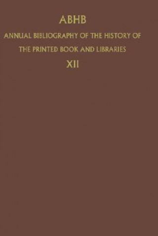 Buch Annual Bibliography of the History of the Printed Book and Libraries H. Vervliet