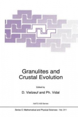 Książka Granulites and Crustal Evolution D. Vielzeuf