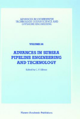 Książka Advances in Subsea Pipeline Engineering and Technology C.P. Ellinas