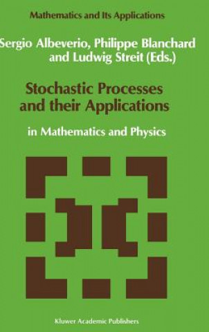 Kniha Stochastic Processes and their Applications S. Albeverio
