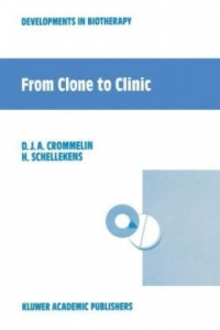Boek From Clone to Clinic Daan J.A. Crommelin