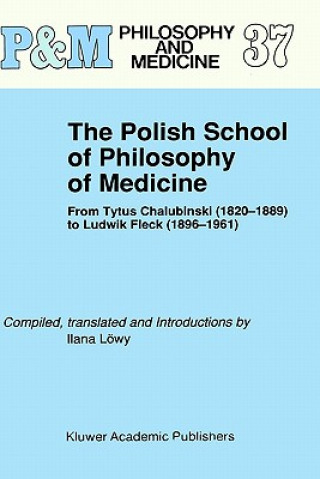 Carte Polish School of Philosophy of Medicine Ilana Löwy