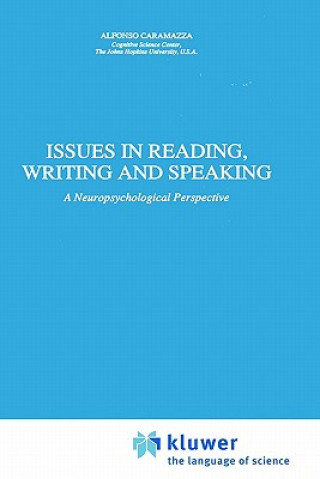 Книга Issues in Reading, Writing and Speaking A. Caramazza