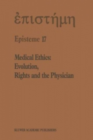 Carte Medical Ethics: Evolution, Rights and the Physician H.A. Shenkin