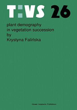 Könyv Plant demography in vegetation succession K Falinska