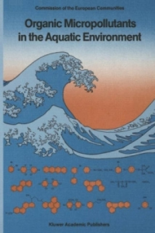 Kniha Organic Micropollutants in the Aquatic Environment G. Angeletti