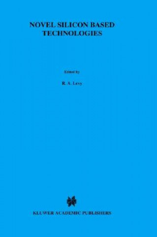Livro Novel Silicon Based Technologies R.A. Levy