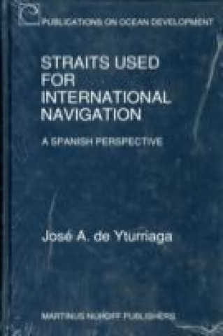 Buch Straits Used for International Navigation Jose de Yturriaga