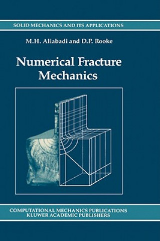 Książka Numerical Fracture Mechanics M.H. Aliabadi