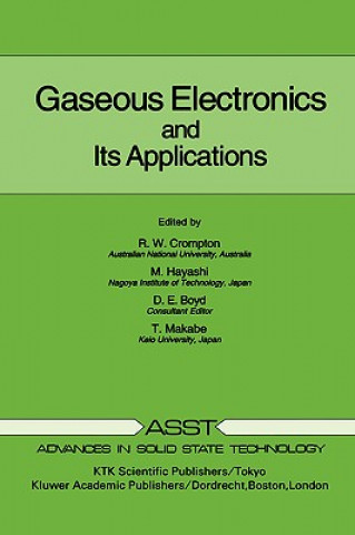 Könyv Gaseous Electronics and its Applications R.W. Crompton