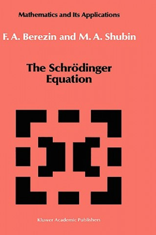 Book The Schrödinger Equation F.A. Berezin