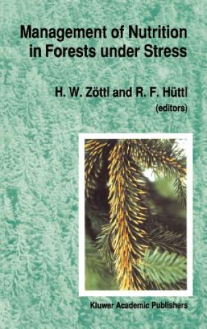 Книга Management of Nutrition in Forests under Stress H.W. Zöttl