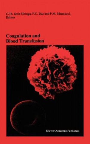 Kniha Coagulation and Blood Transfusion C.Th. Smit Sibinga