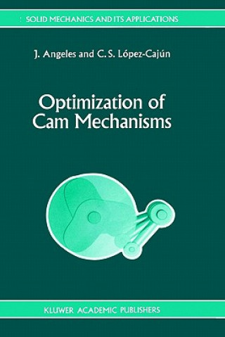 Książka Optimization of Cam Mechanisms J. Angeles