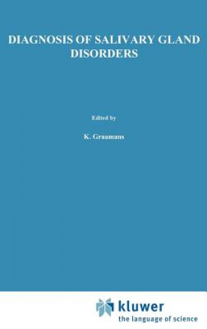 Livre Diagnosis of salivary gland disorders K. Graamans