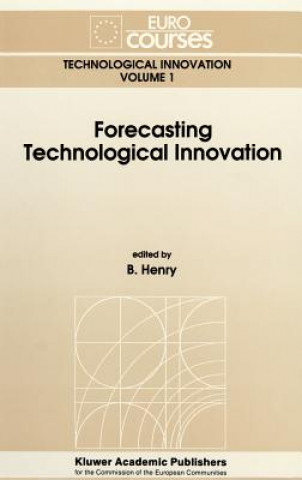 Kniha Forecasting Technological Innovation B. Henry