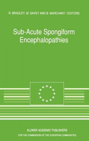 Książka Sub-Acute Spongiform Encephalopathies R. Bradley