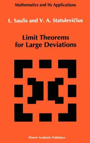 Knjiga Limit Theorems for Large Deviations L. Saulis