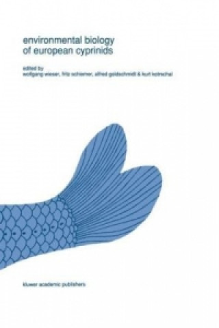 Book Environmental biology of European cyprinids W. Wieser