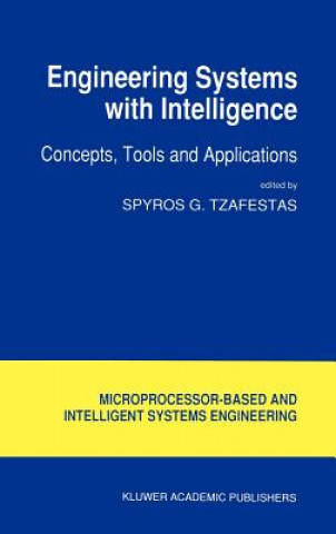 Book Engineering Systems with Intelligence S.G. Tzafestas