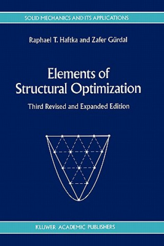 Könyv Elements of Structural Optimization Raphael T. Haftka