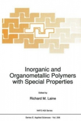 Könyv Inorganic and Organometallic Polymers with Special Properties R.M. Laine