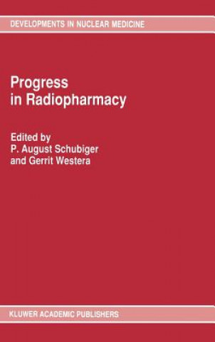 Książka Progress in Radiopharmacy August P. Schubiger