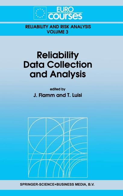 Kniha Reliability Data Collection and Analysis J. Flamm