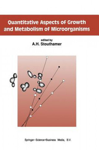 Könyv Quantitative Aspects of Growth and Metabolism of Microorganisms A.H. Stouthamer