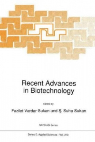 Könyv Recent Advances in Biotechnology F. Vardar-Sukan