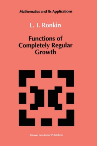 Книга Functions of Completely Regular Growth L.I. Ronkin
