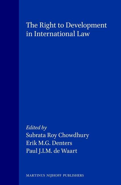 Buch Right to Development in International Law Subrata Chowdhurry