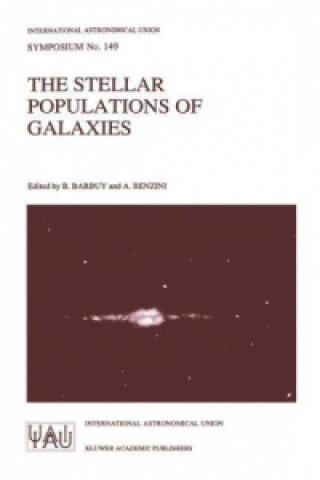 Kniha The Stellar Populations of Galaxies B. Barbuy