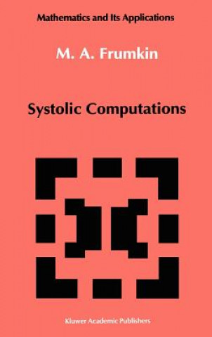 Книга Systolic Computations M.A. Frumkin