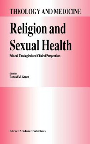 Książka Religion and Sexual Health: R.M. Green