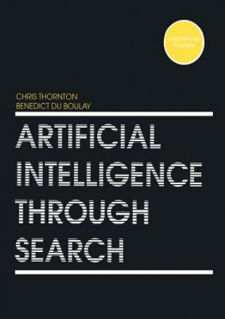 Kniha Artificial Intelligence Through Search Chris Thornton