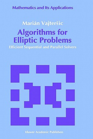 Book Algorithms for Elliptic Problems Marian Vajtersic