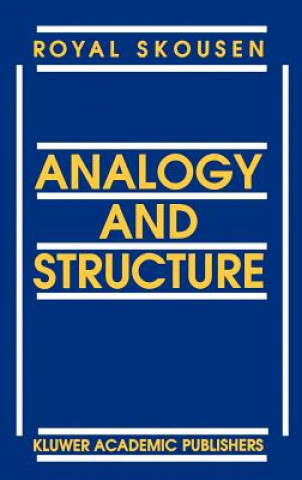 Könyv Analogy and Structure R. Skousen