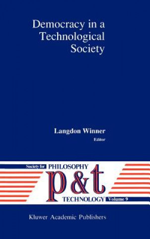 Knjiga Democracy in a Technological Society L. Winner