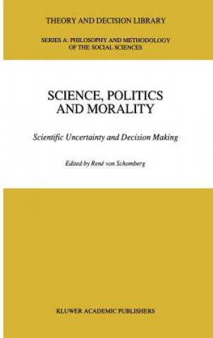 Книга Science, Politics and Morality Rene von Schomberg