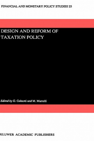 Könyv Design and Reform of Taxation Policy P. Galeotti
