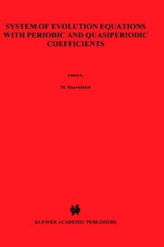 Książka Systems of Evolution Equations with Periodic and Quasiperiodic Coefficients Yuri A. Mitropolsky