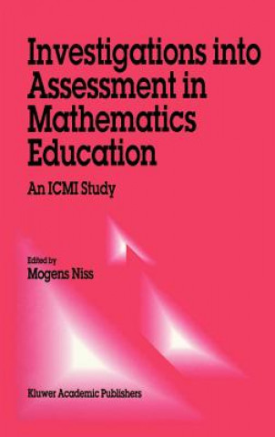 Kniha Investigations into Assessment in Mathematics Education M. Niss