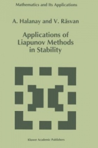 Książka Applications of Liapunov Methods in Stability A. Halanay