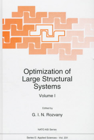 Książka Optimization of Large Structural Systems George I. N. Rozvany