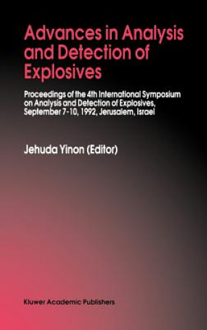 Kniha Advances in Analysis and Detection of Explosives Jehuda Yinon