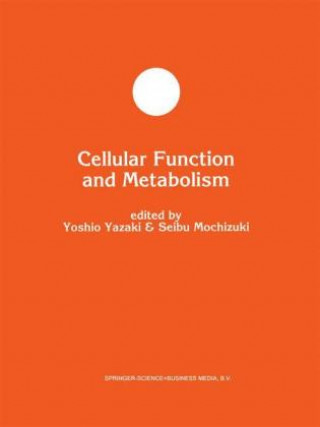 Carte Cellular Function and Metabolism Yoshio Yazaki