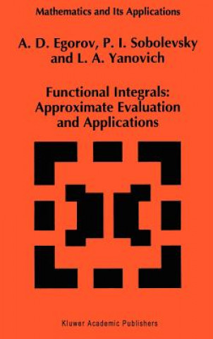 Knjiga Functional Integrals A.D. Egorov