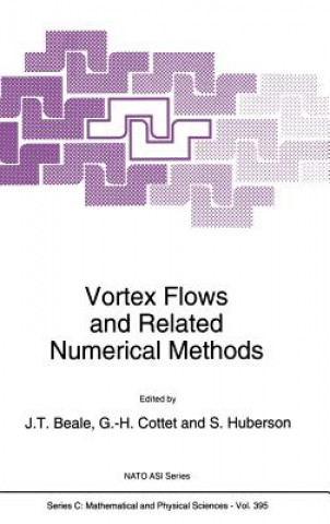 Carte Vortex Flows and Related Numerical Methods J.T. Beale