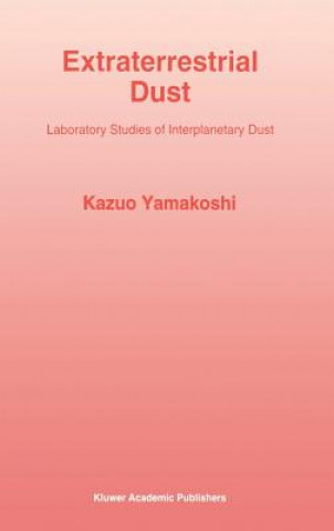 Książka Extraterrestrial Dust Kazuo Yamakoshi